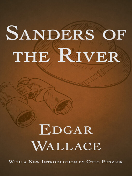 Title details for Sanders of the River by Edgar Wallace - Available